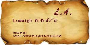 Ludwigh Alfréd névjegykártya